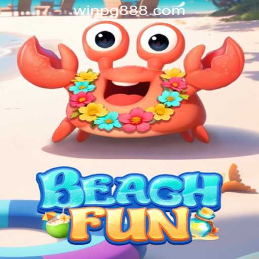 Explore the Excitement of BeachFun and WIN PG Oficial Slots Brasil #1