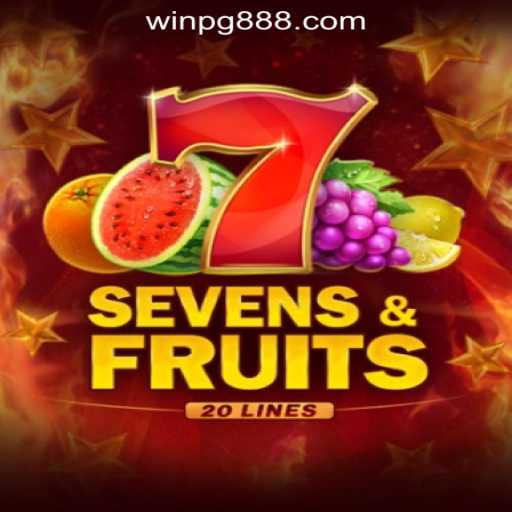 Explore the Thrilling World of SevensFruits20 in WIN PG Oficial Slots Brasil #1